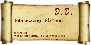 Debreczeny Dénes névjegykártya